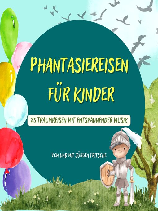 Titeldetails für Phantasiereisen für Kinder nach Jürgen Fritsche - Warteliste